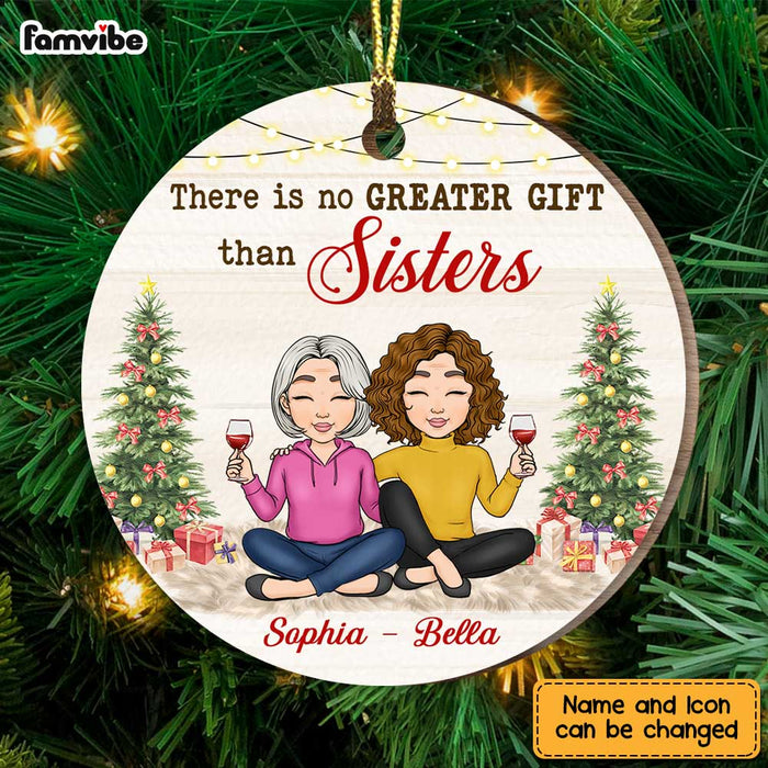 Personalized There's no Greater Gift Than Sisters Circle Ornament NB73 36O47 1