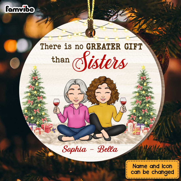 Personalized There's no Greater Gift Than Sisters Circle Ornament NB73 36O47 1