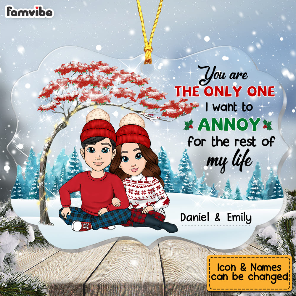 Personalized Couple You're The One I Want To Annoy Benelux Ornament NB102 32O53 Primary Mockup