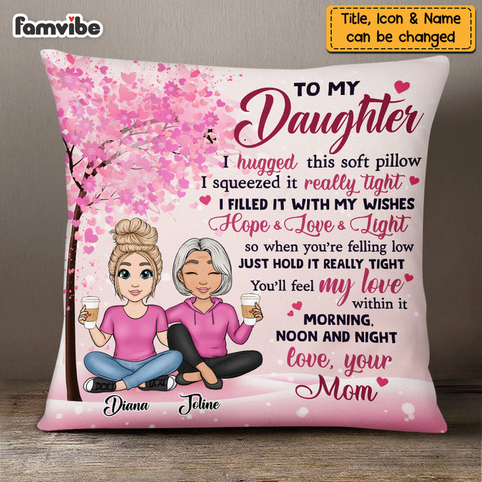 Personalized Daughter Pillow NB72 85O69 1