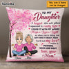 Personalized Daughter Pillow NB72 85O69 1