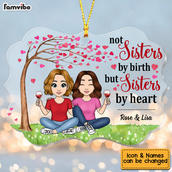 Personalized Friends Not Sisters By Birth But Sisters By Heart Benelux Ornament NB82 32O53 1