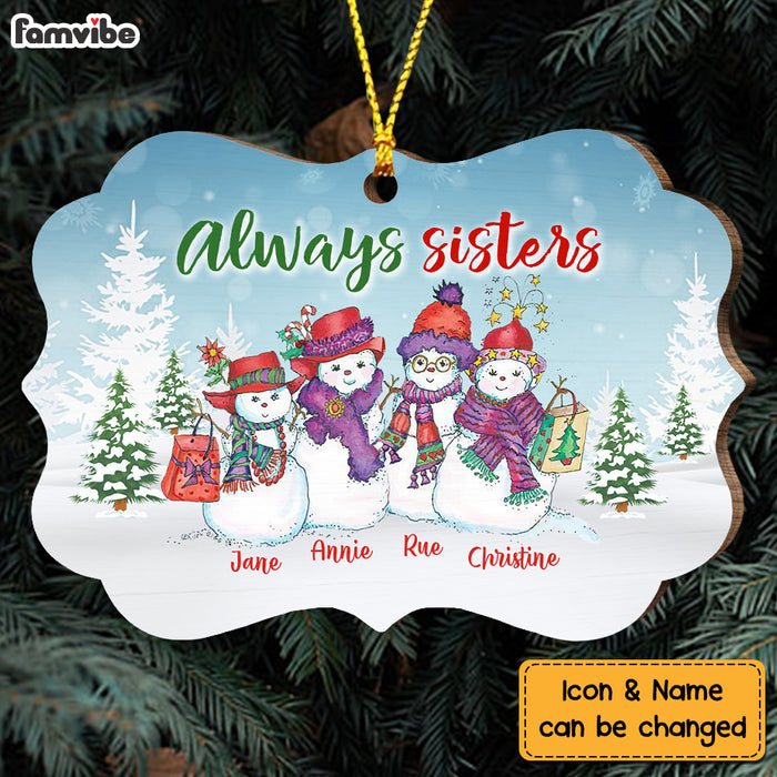 Personalized Always Sisters Snowman Benelux Ornament NB175 36O73 1