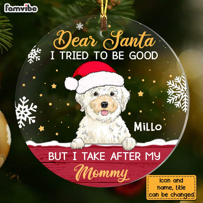Personalized I Tried To Be Good Dog Christmas Circle Ornament NB112 58O28 1
