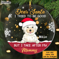 Personalized I Tried To Be Good Dog Christmas Circle Ornament NB112 58O28 thumb 1