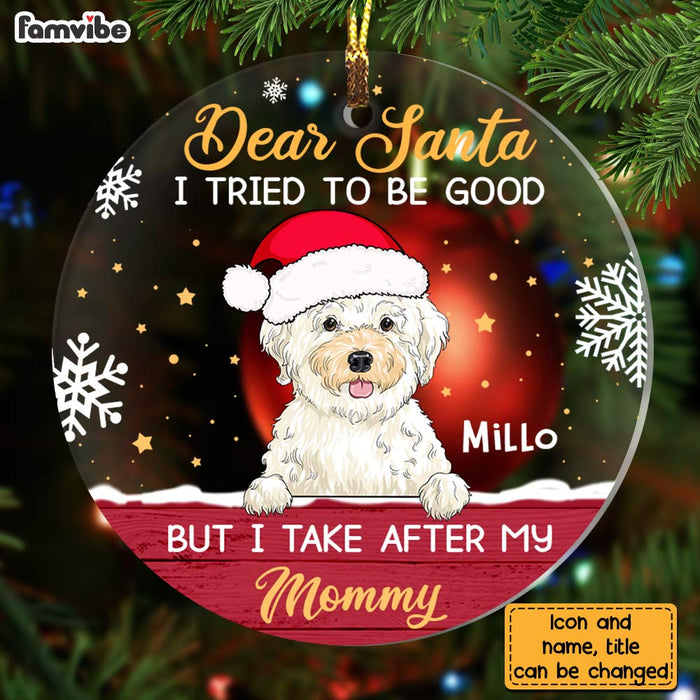 Personalized I Tried To Be Good Dog Christmas Circle Ornament NB112 58O28 1