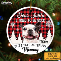 Personalized Dog I Tried To Be Good Photo Circle Ornament NB102 23O28 thumb 1