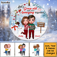 Personalized  Lets Grow Old Very Annoying Together Couple Circle Ornament NB102 58O53 thumb 1