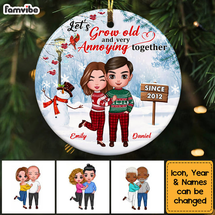 Personalized  Lets Grow Old Very Annoying Together Couple Circle Ornament NB102 58O53 1
