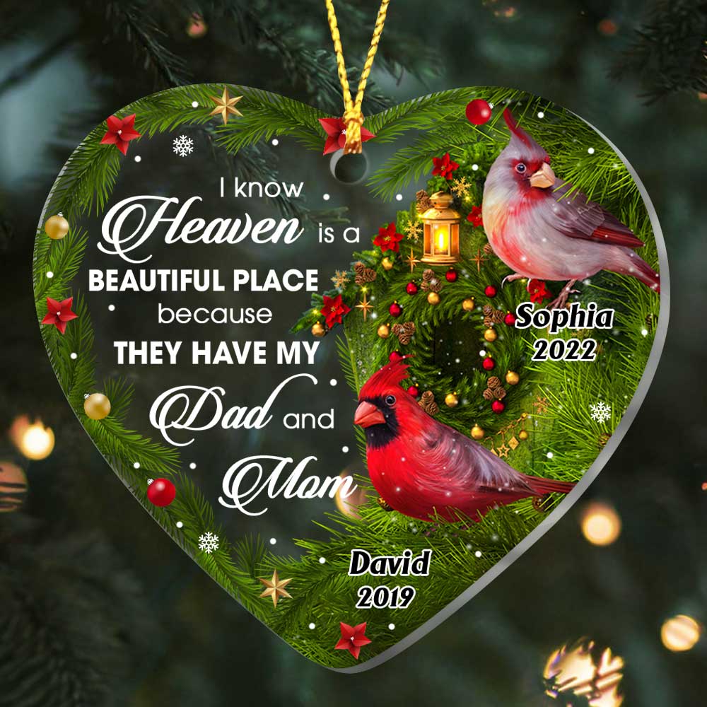 Personalized I Know Heaven Is A Beautiful Place For Loss Of Mom Dad Memorial Heart Ornament NB111 58O47 Primary Mockup