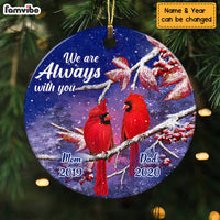 Personalized We Are Always With You Cardinals Memorial For Loss Mom Dad Circle Ornament NB124 58O74 thumb 1