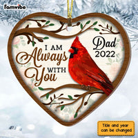 Personalized  Memo Cardinal I Am Always With You Heart Ornament NB151 32O28 thumb 1