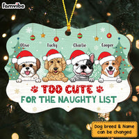 Personalized Too Cute For The Naughty List Dog Christmas Benelux Ornament NB141 23O47 thumb 1