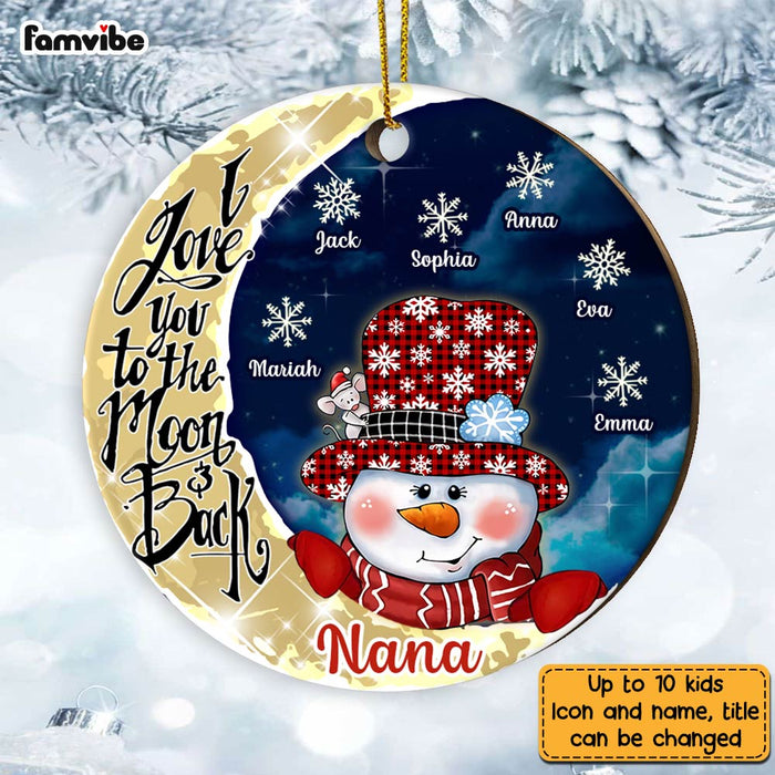 Personalized Grandma Snowman Love You To The Moon And Back Circle Ornament NB163 32O28 1