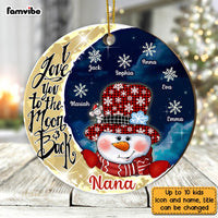 Personalized Grandma Snowman Love You To The Moon And Back Circle Ornament NB163 32O28 thumb 1