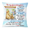 Personalized Bear Granddaughter Hug This Pillow NB243 36O53 1