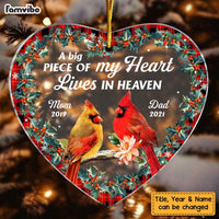 Personalized A Big Piece Of My Heart Lives In Heaven Memorial Mom Dad Heart Ornament NB191 58O47 thumb 1