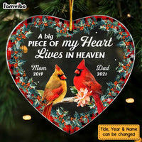 Personalized A Big Piece Of My Heart Lives In Heaven Memorial Mom Dad Heart Ornament NB191 58O47 thumb 1