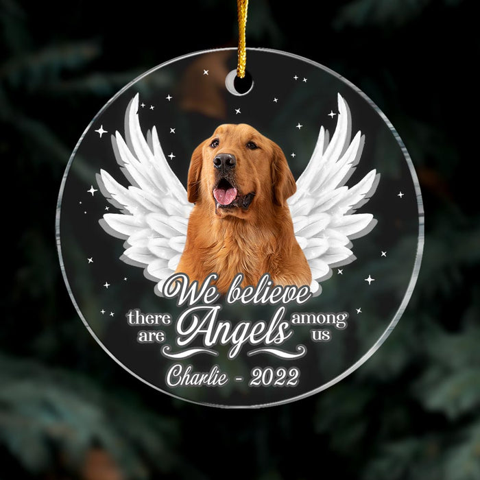 Personalized Dog Memo We Believe There Are Angels Among Us Circle Ornament NB192 32O28 1