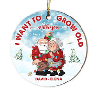 Personalized I Want To Grow Old With You  Circle Ornament NB226 32O73 thumb 1
