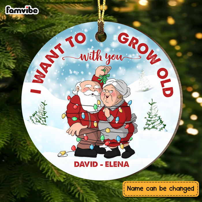 Personalized I Want To Grow Old With You  Circle Ornament NB226 32O73 1