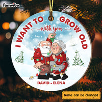 Personalized I Want To Grow Old With You  Circle Ornament NB226 32O73 thumb 1