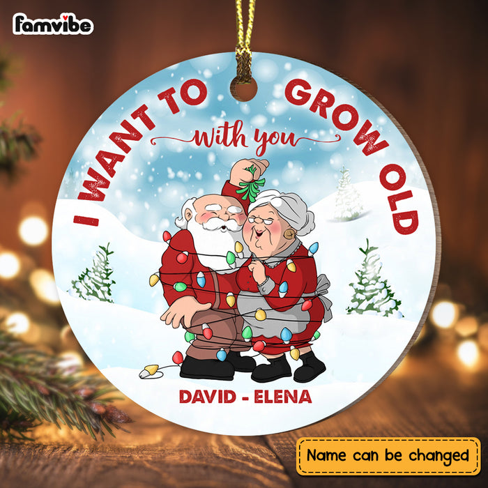 Personalized I Want To Grow Old With You  Circle Ornament NB226 32O73 1