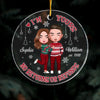 Personalized Couple I'm Yours  No Returns Or Refunds Circle Ornament NB221 32O28 1