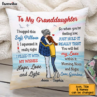 Personalized To My Granddaughter From Grandma Hug This Pillow NB232 58O53 thumb 1