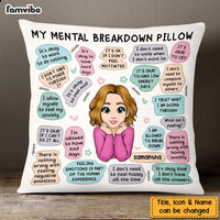 Personalized Mental Health Breakdown Affirmations Pillow NB233 58O47 thumb 1