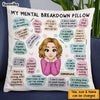Personalized Mental Health Breakdown Affirmations Pillow NB233 58O47 1