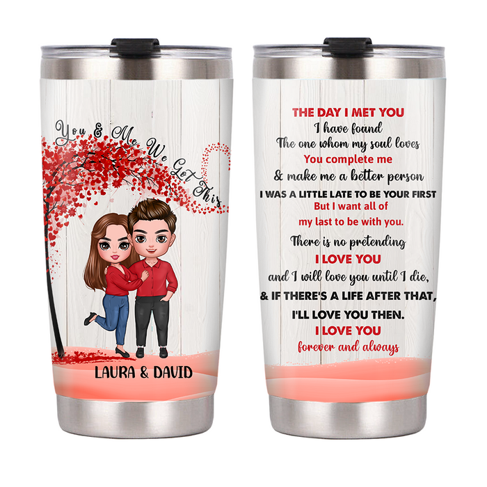 Personalized Couple The Day I Met You Steel Tumbler NB245 32O76 1
