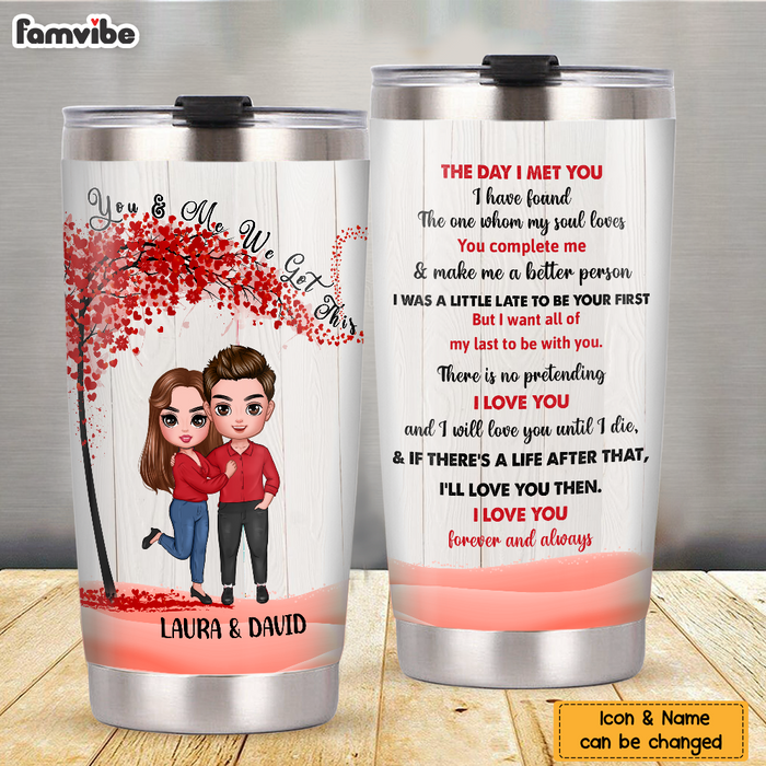 You Are My Love You Are My Life - Personalized Tumbler Cup