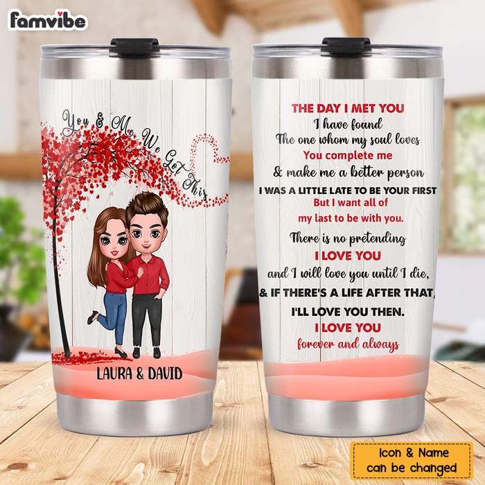 You Are My Love You Are My Life - Personalized Tumbler Cup