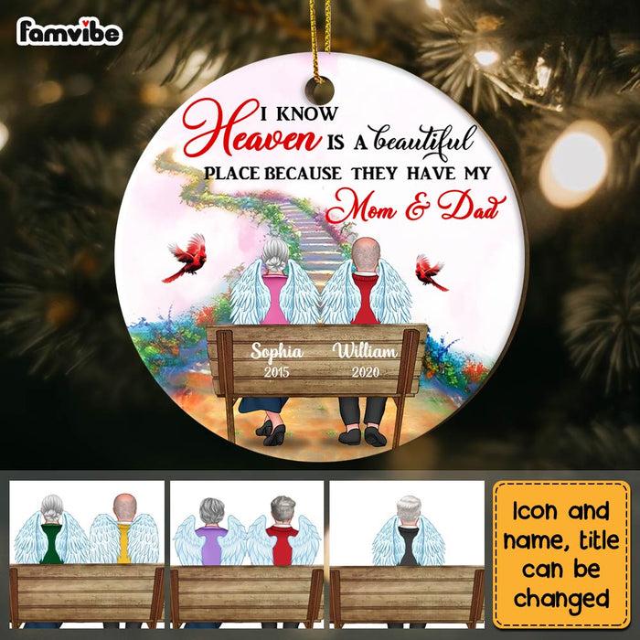 Personalized Memo Heaven Is A Beautiful Place Because They Have Mom & Dad Circle Ornament NB244 30O28 1