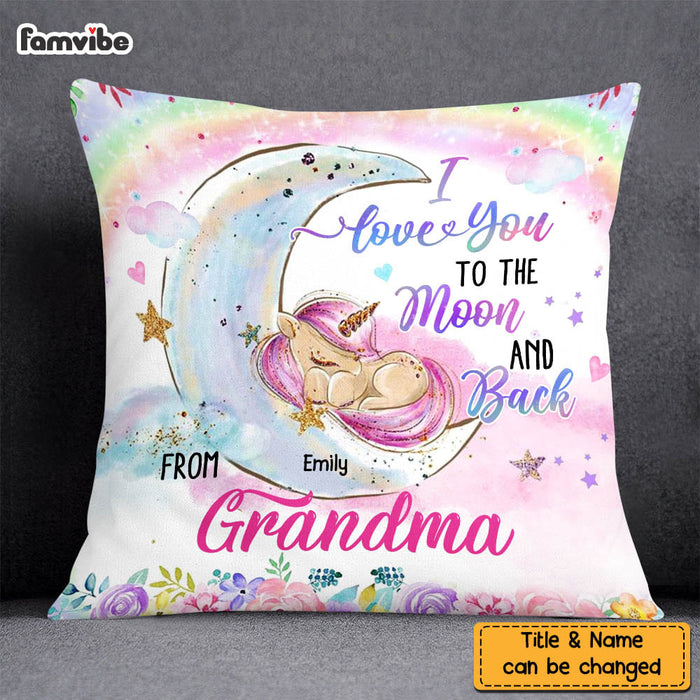 Personalized Baby Unicorn Granddaughter I Love You To Moon And Back From Grandma Pillow NB241 36O58 1