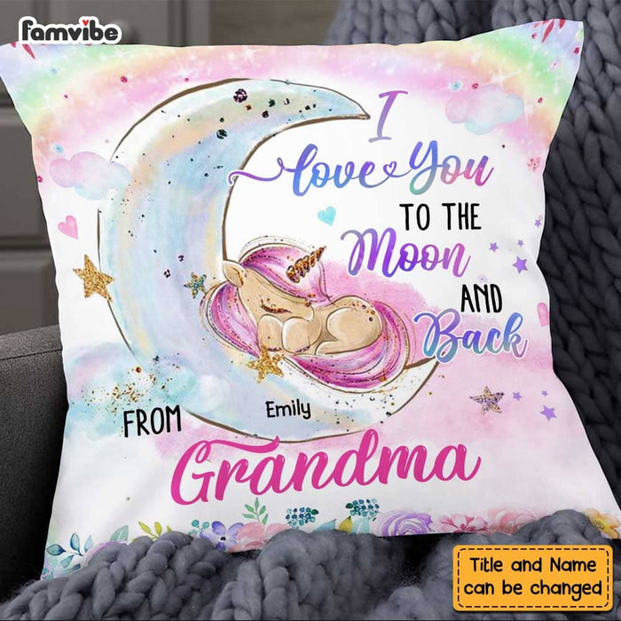 Personalized Baby Unicorn Granddaughter I Love You To Moon And Back From Grandma Pillow NB241 36O58 1