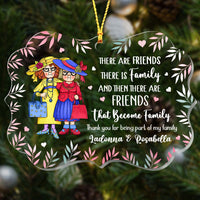 Personalized There Are Friends That Become Family Ornament Benelux Ornament NB264 32O75 thumb 1