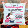 Personalized To My Granddaughter Here's A Little Hug For You Pillow NB252 58O47 1