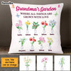 Personalized Grandma's Garden Where Things Are Grown With Love Pillow NB251 23O47 1