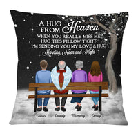 Personalized Family Sending Hugs From Heaven Pillow NB286 36O53 thumb 1