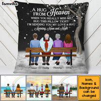 Personalized Family Sending Hugs From Heaven Pillow NB286 36O53 thumb 1