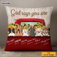 Personalized Dogs God Says Pillow NB295 36O76 thumb 1