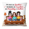 Personalized Our Friendship Is Endless Pillow NB282 32O28 1