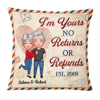 Personalized Couple I'm Your No Returns Or Refunds Pillow NB291 30O53 thumb 1