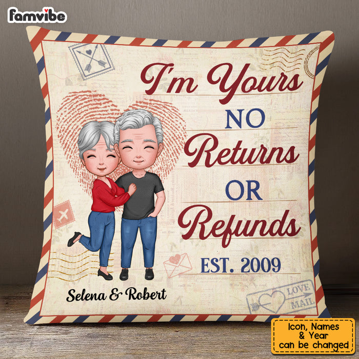 Personalized Couple I'm Your No Returns Or Refunds Pillow NB291 30O53 1