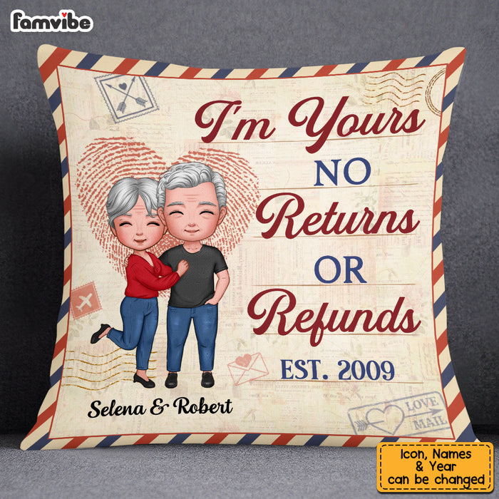 Personalized Couple I'm Your No Returns Or Refunds Pillow NB291 30O53 1
