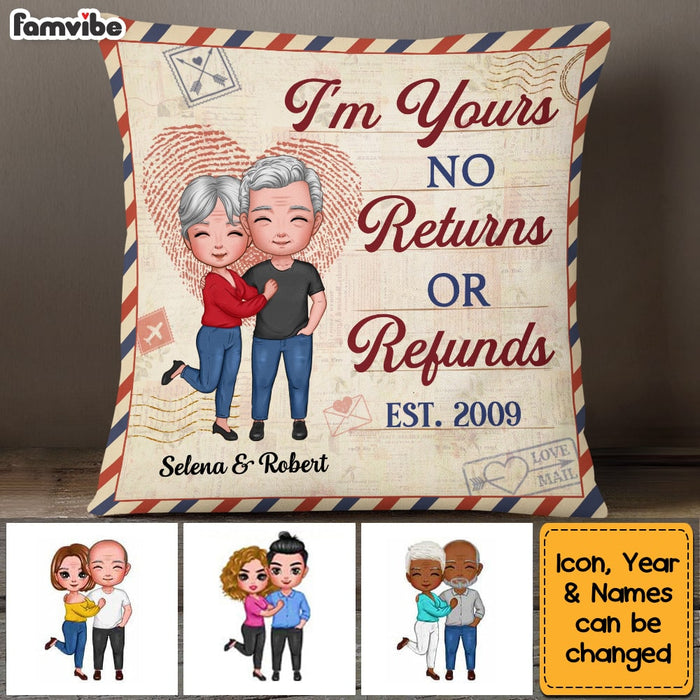 Personalized Couple I'm Your No Returns Or Refunds Pillow NB291 30O53 1