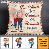 Personalized Couple I'm Your No Returns Or Refunds Pillow NB291 30O53 thumb 1