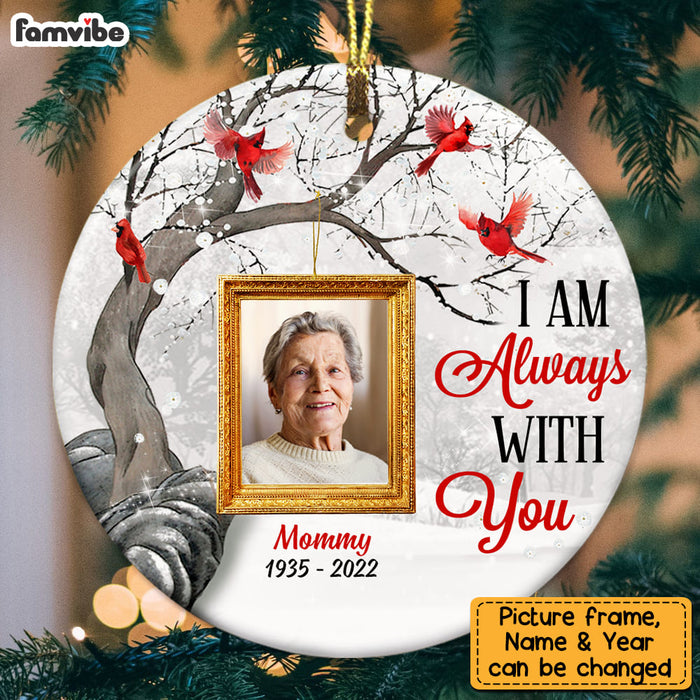 Personalized Memo Photo I Am Always With You Circle Ornament SB193 30O53 1